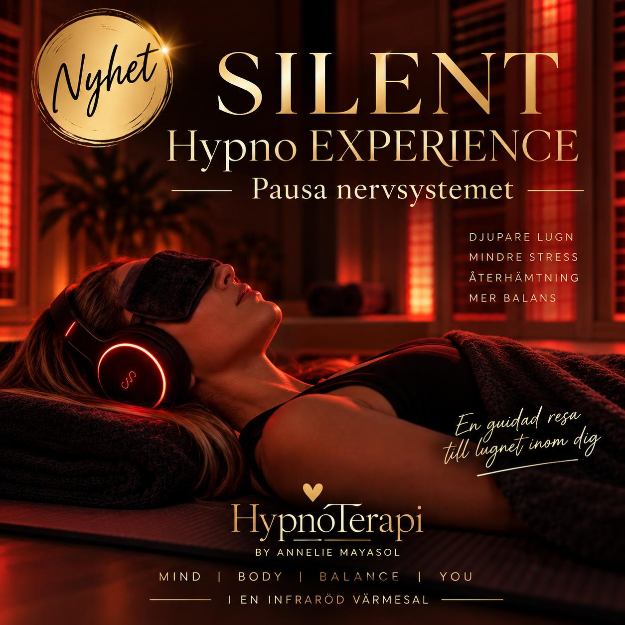 SILENT HypnoExperience – Pausa nervsystemet med Annelie Mayasol